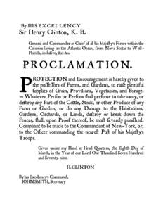 By H I S E X C E L L E N C Y  Sir Henry Clinton, K. B. General and Commander in Chief of all his Maje¥y’s Forces within the Colonies laying on the Atlantic Ocean, from Nova Scotia to We¥Florida, incluƒive, &c. &c.