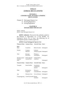 9 GAR - ANIMAL REGULATIONS DIV. 2 - CONSERVATION, HUNTING & FISHING REGULATIONS TITLE 9 ANIMAL REGULATIONS DIVISION 2