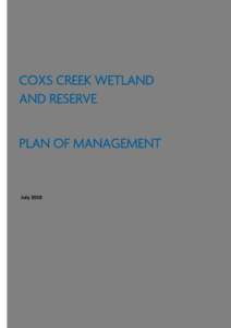    COXS CREEK WETLAND AND RESERVE PLAN OF MANAGEMENT