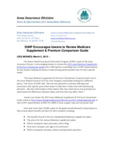 Iowa Insurance Division News & Information (For Immediate Release) IOWA INSURANCE DIVISION Two Ruan Center 601 Locust St., 4th Floor