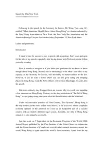 Basic Law of Hong Kong / Law of Hong Kong / One country /  two systems / Outline of Hong Kong / Early 2012 Hong Kong protests / Hong Kong / Hong Kong law / Politics of Hong Kong