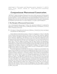 [Published in Philosophy and Phenomenological Research): Final version posted at <http://www.jstor.org/stable>.] Compassionate Phenomenal Conservatism ABSTRACT: I defend the principle of Phenome