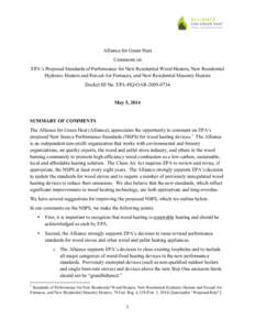 Alliance for Green Heat Comments on EPA’s Proposed Standards of Performance for New Residential Wood Heaters, New Residential Hydronic Heaters and Forced-Air Furnaces, and New Residential Masonry Heaters Docket ID No. 