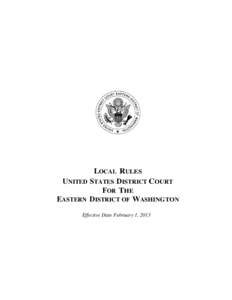 Spokane /  Washington / Tri-Cities /  Washington / United States District Court for the Eastern District of Washington / Lonny R. Suko / Richland /  Washington / Justin Lowe Quackenbush / Washington / Yakima /  Washington / Geography of the United States