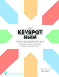 The  KEYSPOT Model  A home away from home
