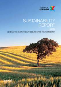 Sustainability Report 2009 LEADING THE SUSTAINABILITY DEBATE IN THE TOURISM SECTOR