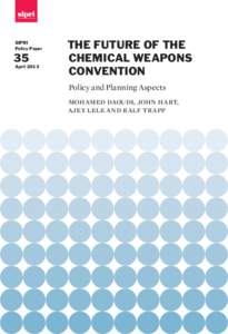 The Future of the Chemical Weapons Convention: Policy and Planning Aspects, SIPRI Policy Paper no. 35