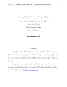 Running head: DEMOGRAPHIC STUDY OF U.S. EMERGENCY MANAGERS  1 A Demographic Study of United States Emergency Managers John F. Weaver, Lindsey C. Harkabus, Steve Miller