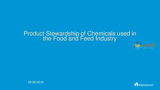 Product Stewardship of Chemicals used in the Food and Feed Industry  Getting Started