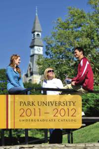 2011 – 2012 UNDERGRADUATE C ATALOG 2011[removed]Undergraduate Catalog