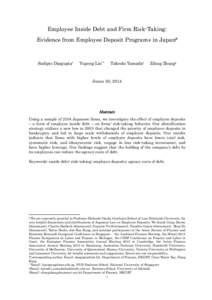 Employee Inside Debt and Firm Risk-Taking: Evidence from Employee Deposit Programs in Japan# Sudipto Dasgupta  Yupeng Lin**