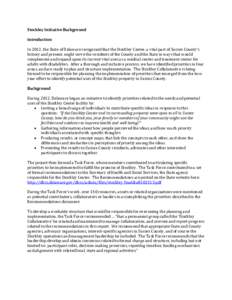 Stockley Initiative Background Introduction In 2012, the State of Delaware recognized that the Stockley Center, a vital part of Sussex County’s history and present, might serve the residents of the County and the State