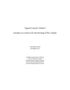 “Against Caesar’s Wishes” Josephus as a Source for the Burning of the Temple Tommaso Leoni 