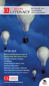 INSIDE Professional Resources & Consulting Services From: Harvey “Smokey” Daniels Jim Burke Doug Fisher & Nancy Frey