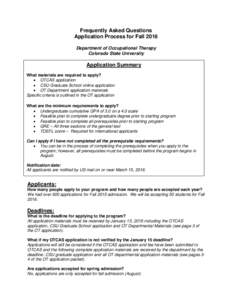 Frequently Asked Questions Application Process for Fall 2016 Department of Occupational Therapy Colorado State University  Application Summary