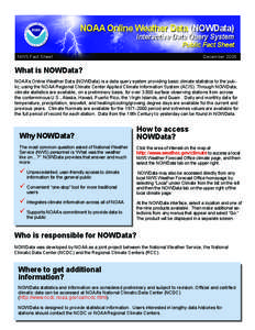 NOAA Online Weather Data (NOWData) Interactive Data Query System Public Fact Sheet  NWS Fact Sheet