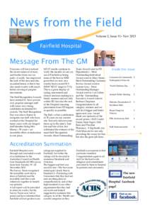 News from the Field Volume 2, Issue 11– Nov 2013 Fairfield Hospital  Message From The GM