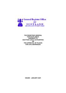 THE REGISTRAR GENERAL FOR SCOTLAND’S GUIDANCE TO SCOTTISH LOCAL AUTHORITIES ON THE APPROVAL OF PLACES