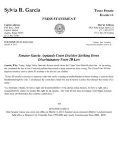 Sylvia R. Garcia  Texas Senate District 6 PRESS STATEMENT