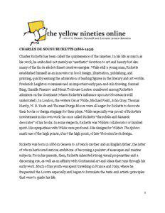 CHARLES DE SOUSY RICKETTS[removed]Charles Ricketts has been called the quintessence of the nineties. In his life as much as his work, he embodied not merely an “aesthetic” devotion to art and beauty but also