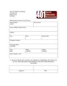 401 Auto Dealer’s Exchange 60 Rigney St. Kingston ON K7K 6Z2  Bidding Form Attention: David Nelson