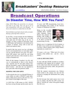 The  Broadcasters’ Desktop Resource www.theBDR.net  … edited by Barry Mishkind – the Eclectic Engineer