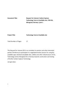 Document Title:  Request for Interest: Carbon Capture Technology Tests at Available site, TCM DA, Mongstad, Norway. Cycle 1