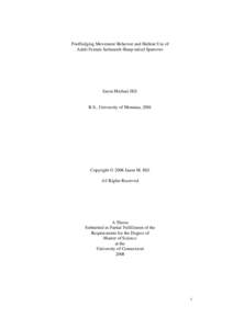 Postfledging Movement Behavior and Habitat Use of Adult Female Saltmarsh Sharp-tailed Sparrows Jason Michael Hill  B.S., University of Montana, 2001