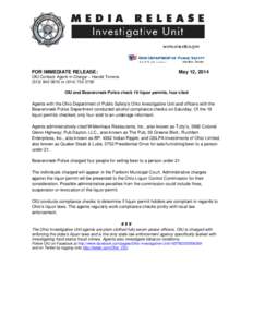 FOR IMMEDIATE RELEASE:  May 12, 2014 OIU Contact: Agent-in-Charge – Harold Torrens[removed]or[removed]