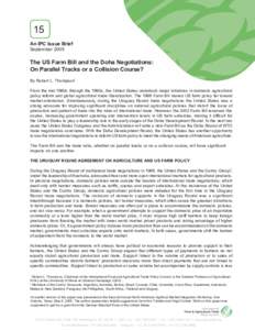 15 An IPC Issue Brief September 2005 The US Farm Bill and the Doha Negotiations: On Parallel Tracks or a Collision Course?