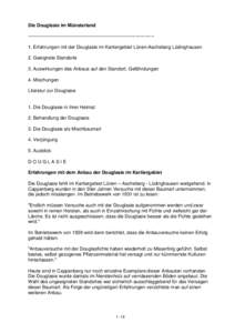 Die Douglasie im Münsterland -------------------------------------------------------------------------------1. Erfahrungen mit der Douglasie im Kartiergebiet Lünen-Ascheberg Lüdinghausen 2. Geeignete Standorte 3. Ausw