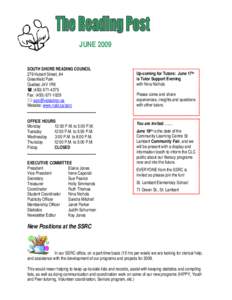 JUNE 2009 SOUTH SHORE READING COUNCIL 279 Hubert Street, #4 Greenfield Park Quebec J4V 1R9  ([removed]