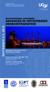 Presented by the Department of Orthopaedic Surgery University of California, San Francisco University of California San Francisco