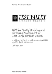 Test Valley Borough Council - EnglandAir Quality Updating and Screening Assessment for Test Valley Borough Council In fulfillment of Part IV of the Environment Act 1995