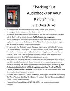 Checking Out Audiobooks on your Kindle® Fire via OverDrive • •