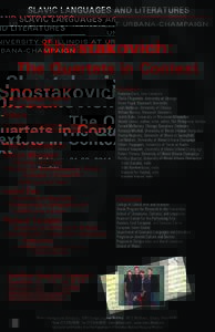 SLAVIC LANGUAGES AND LITERATURES UNIVERSITY OF ILLINOIS AT URBANA-CHAMPAIGN Shostakovich:  The Quartets in Context