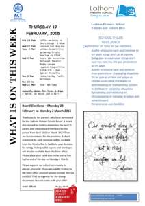 WHAT IS ON THIS WEEK  Latham Primary School Visions and Values[removed]THURSDAY 19