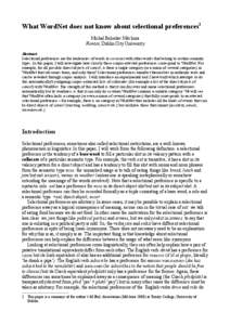 What WordNet does not know about selectional preferences1 Michal Boleslav Měchura Fiontar, Dublin City University Abstract Selectional preferences are the tendencies of words to co-occur with other words that belong to 