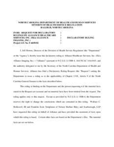 NC DHSR: Declaratory Ruling for Alliance Health Care Services, Inc.