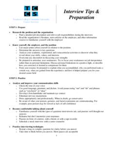 Interview Tips & Preparation Teachers College Columbia University Career Services STEP 1: Prepare