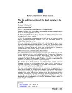 EUROPEAN COMMISSION - PRESS RELEASE  The EU and the abolition of the death penalty in the world Brussels, 10 October 2011 – What is the state of play?