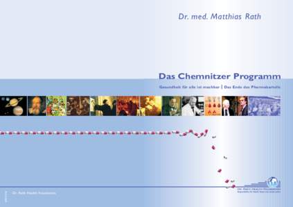 Dr. med. Matthias Rath  Das Chemnitzer Programm