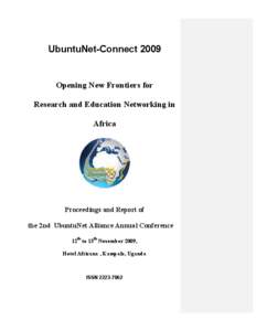 UbuntuNet-Connect[removed]Opening New Frontiers for Research and Education Networking in Africa