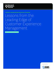 Lessons from the Leading Edge of Customer Experience Management