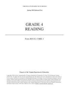 VIRGINIA STANDARDS OF LEARNING Spring 2010 Released Test GRADE 4 READING Form R0110, CORE 1