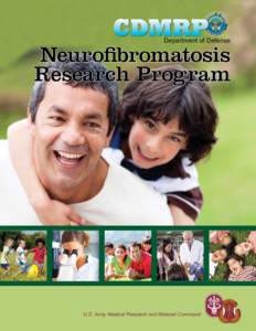 Department of Defense  Neurofibromatosis Research Program  U.S. Army Medical Research and Materiel Command