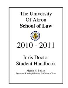 The University Of Akron School of Law[removed]Juris Doctor