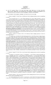 CHAPTER 73 FORMERLY HOUSE BILL NO. 124 AN ACT TO AMEND TITLE 6 OF THE DELAWARE CODE RELATING TO THE CREATION, REGULATION, OPERATION AND DISSOLUTION OF DOMESTIC LIMITED PARTNERSHIPS AND THE REGISTRATION AND REGULATION OF 