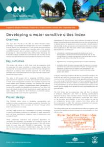 Program D: Adoption Pathways | Project D6.2 | Project duration: October 2014 – September[removed]Developing a water sensitive cities index Two years into the life of the CRC for Water Sensitive Cities (CRCWSC) a consider