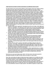 UNICEF inputs into SG’s Report on Women, disarmament, non-proliferation and arms control The UNICEF office for The Americas and the Caribbean in 2012 developed a multi-country initiative to address the high levels of a